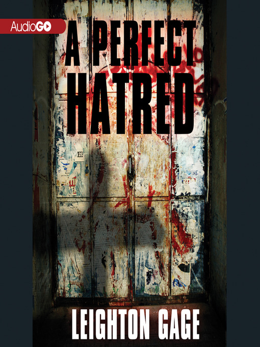 Title details for Perfect Hatred by Leighton Gage - Wait list